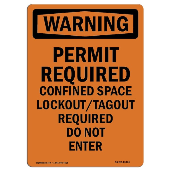 OSHA, Permit Required Confined Space, 14in X 10in Alum, 10" W, 14" H, Portrait, OS-WS-A-1014-V-13401
